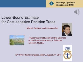 Lower-Bound Estimate for Cost-sensitive Decision Trees