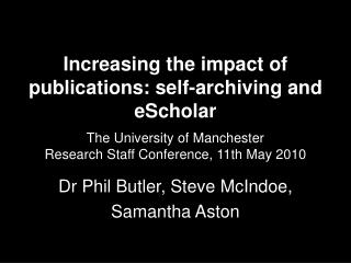 Increasing the impact of publications: self-archiving and eScholar