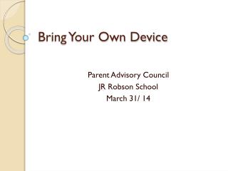 Bring Your Own Device