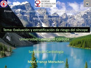 Primer Curso Trienal de Formación y Actualización de  Postgrado en Medicina Interna