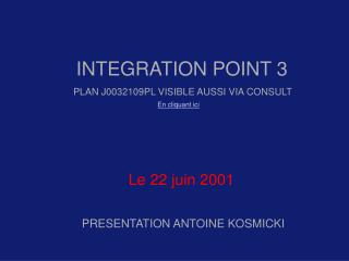 INTEGRATION POINT 3