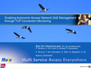 Enabling Autonomic Access Network QoE Management through TCP Connection Monitoring
