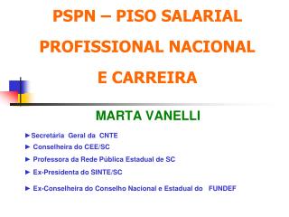 PSPN – PISO SALARIAL PROFISSIONAL NACIONAL E CARREIRA