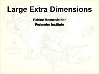 Large Extra Dimensions