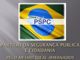 Partido da Segurança Pública e Cidadania