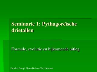Seminarie 1: Pythagoreïsche drietallen