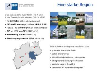 Das südöstliche Westfalen (HSK und Kreis Soest) ist ein starkes Stück NRW.