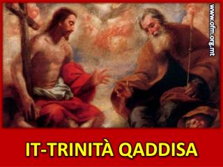 IT-TRINITÀ QADDISA