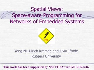 Spatial Views: Space-aware Programming for Networks of Embedded Systems