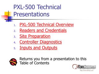 PXL-500 Technical Presentations