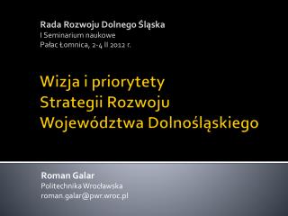 Wizja i priorytety Strategii Rozwoju Województwa Dolnośląskiego