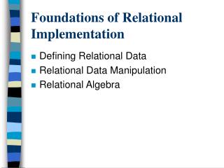 Foundations of Relational Implementation