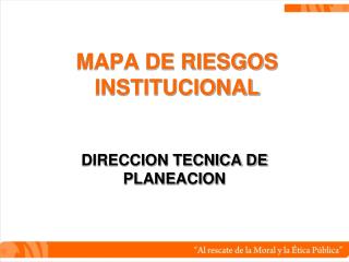MAPA DE RIESGOS INSTITUCIONAL