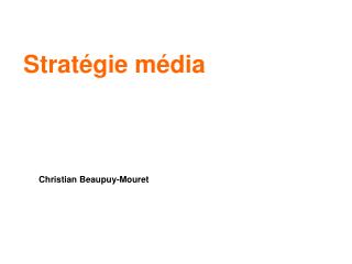 Stratégie média