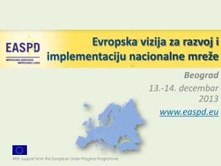 Evropska vizija za razvoj i implementaciju nacionalne mreže