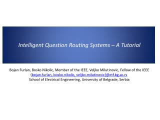 Intelligent Question Routing Systems – A Tutorial