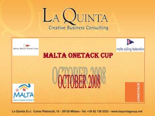 Malta onetack cup