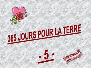 365 JOURS POUR LA TERRE