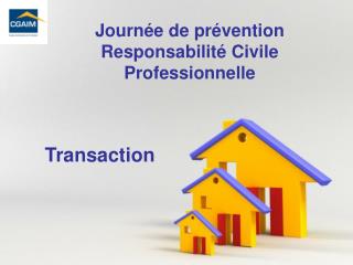 Journée de prévention Responsabilité Civile Professionnelle