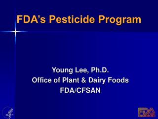 FDA’s Pesticide Program