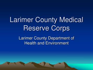 Larimer County Medical Reserve Corps