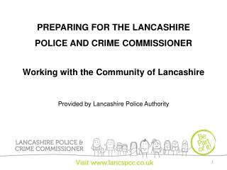 PREPARING FOR THE LANCASHIRE POLICE AND CRIME COMMISSIONER