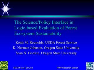 The Science/Policy Interface in Logic‑based Evaluation of Forest Ecosystem Sustainability