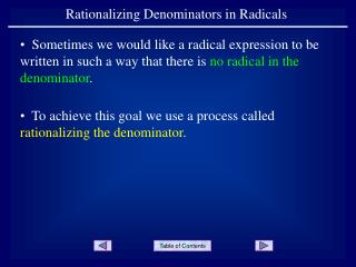 Rationalizing Denominators in Radicals