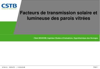 Rémi BOUCHIE, Ingénieur Etudes et Evaluations, Hygrothermique des Ouvrages