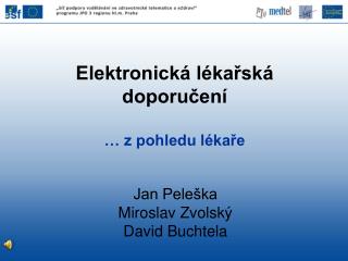 Elektronická lékařská doporučení … z pohledu lékaře