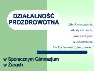 DZIAŁALNOŚĆ PROZDROWOTNA