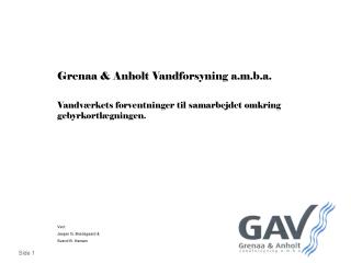 Grenaa &amp; Anholt Vandforsyning a.m.b.a.