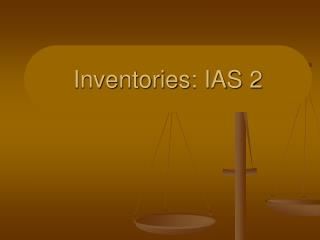 Inventories: IAS 2