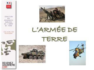 L’ARMÉE DE TERRE