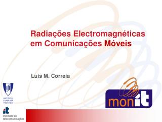 Radiações Electromagnéticas em Comunicações Móveis