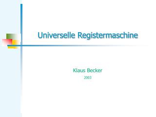 Universelle Registermaschine