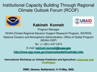 Institutional Capacity Building Through Regional Climate Outlook Forum (RCOF)