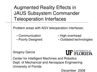 Augmented Reality Effects in JAUS Subsystem Commander Teleoperation Interfaces