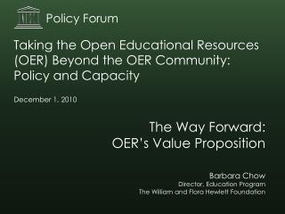 The Way Forward: OER’s Value Proposition