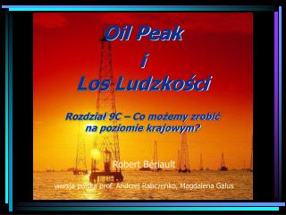 O il P eak i Los Ludzkości Rozdział 9C – Co możemy zrobić na poziomie krajowym?