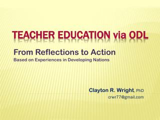 Teacher education via ODL
