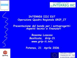 INTERREG IIIC EST Operazione Quadro Regionale GRIP_IT