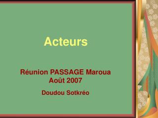 Acteurs