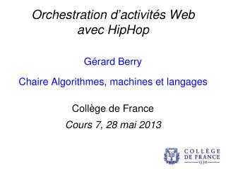 Orchestration d’activités Web avec HipHop