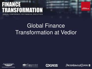 Global Finance Transformation at Vedior