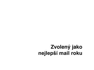 Zvolený jako nejlepší mail roku