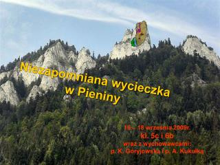 Niezapomniana wycieczka w Pieniny