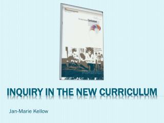 Inquiry in the New Curriculum