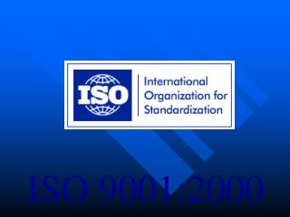 ISO 9001:2000 Introducción