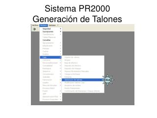 Sistema PR2000 Generación de Talones
